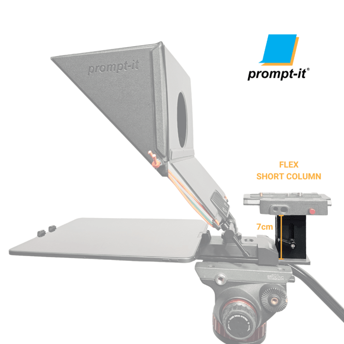 Image of the FLEX Teleprompter's short column, which is mounted on the teleprompter, showing the lowest height measurement of 7cm.